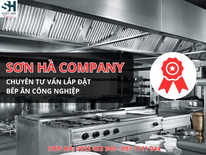 Sơn Hà Company lắp đặt bếp ăn công nghiệp ở HCM